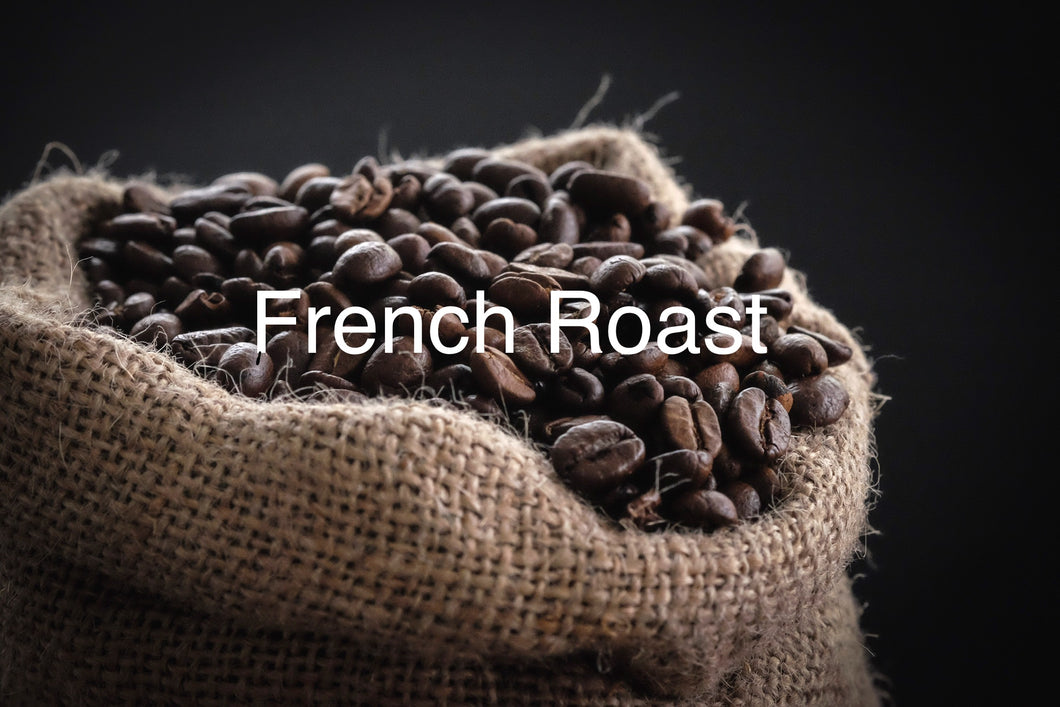 French Roast